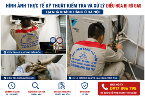 Hình ảnh thực tế thợ kiểm tra điều hòa bị rò gas tại nhà Hà Nội