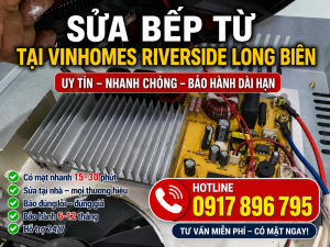 Sửa bếp từ vinhomes riverside Long Biên