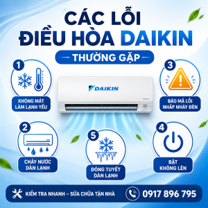 Các lỗi điều hòa Daikin thường gặp như không mát, chảy nước, báo lỗi, không lên nguồn và đóng tuyết dàn lạnh.