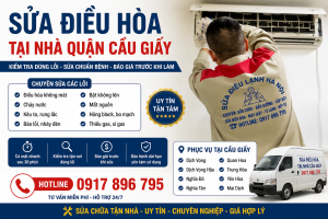 Dịch vụ sửa điều hòa tại nhà quận Cầu Giấy – Hotline 0917 896 795
